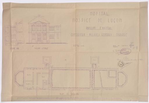 Hôpital-hospice de Luçon. Pavillon de contagieux, malades généraux-chirurgie : coupe, façade latérale, plan du sous-sol, 15 mai 1930 / P. Barbachoux, architecte.