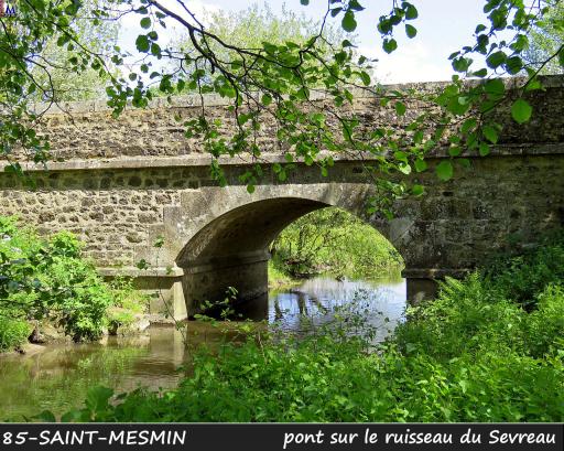 Le pont sur le ruisseau du Sevreau.