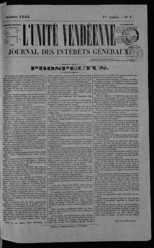 L'Unité vendéenne, journal des intérêts généraux, n°1 d'octobre 1845. - Bourbon-Vendée, imprimerie de C. L. Ivonnet. | Unité vendéenne (L')