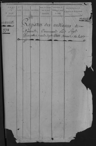 De 1778 à 1780. L'ensemble du cahier 46 feuillets (in-4°, papier) a été numérisé et quelques actes ont été analysés.