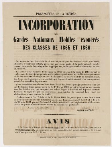 Napoléon-Vendée [La Roche-sur-Yon] Impr. J. Sory Préfecture de la Vendée. Incorporation des gardes nationaux mobiles exonérés des classes de 1865 et 1866, 30 août 1870.