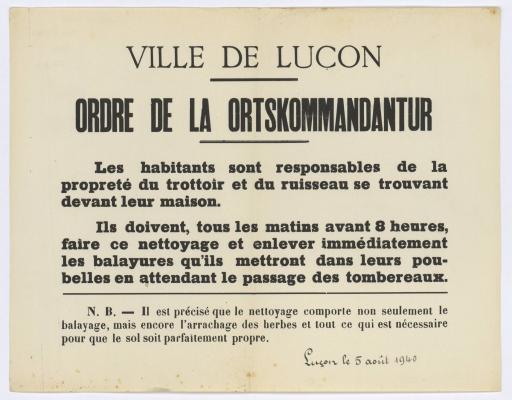 Ville de Luçon. Ordre de la Ortskommandantur [imposant aux habitants de Luçon le nettoyage du trottoir et du caniveau devant leur maison], 5 août 1940.