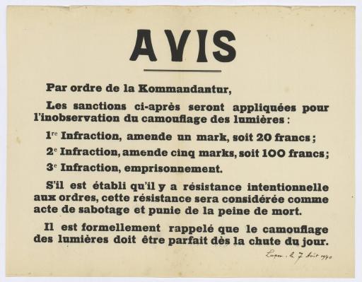 Avis, par ordre de la Kommandantur, [informant des sanctions encourues en cas de non-respect du camouflage des lumières dès la chute du jour], 7 août 1940.