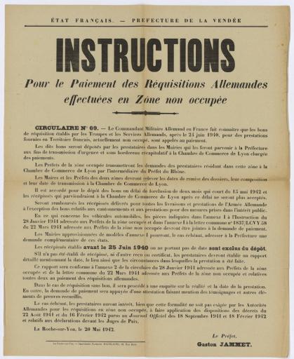 La Roche-sur-Yon impr. R. Madelaine Instructions pour le paiement des réquisitions allemandes effectuées en zone non occupée / Gaston Jammet, préfet de la Vendée.