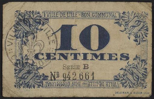 (1 Num 1/165-5). Monnaie de nécessité, détenue par Ernest Thièvre : bon communal de 10 centimes diffusé par la commune de Lille [ca 1917]