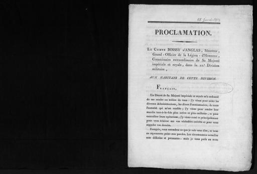 (3 J 2). 1re proclamation du commissaire extraordinaire Boissy d'Anglas (15 janvier 1814) et hymne inspiré à Langlet, de Niort (24 janvier 1814), 2e proclamation du commissaire extraordinaire suivie d'un avis de Mgr Paillou, évêque de La Rochelle, aux curés de Vendée (2 février 1814).
